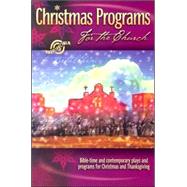 Christmas Programs for the Church: 2004 Edition (Shown Above)