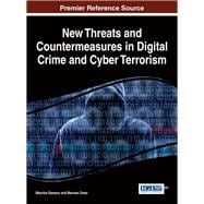 New Threats and Countermeasures in Digital Crime and Cyber Terrorism