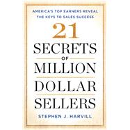 21 Secrets of Million-dollar Sellers