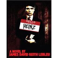 Hello, My Name Is Heinz