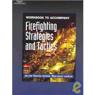 Firefighting Strategies and Tactics Workbook