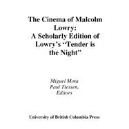 The Cinema of Malcolm Lowry