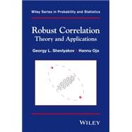 Robust Correlation Theory and Applications