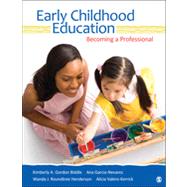 Early Childhood Education : Becoming a Professional