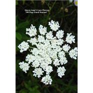 Queen Anne's Lace Flowers 100 Page Lined Journal