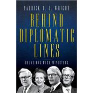 Behind Diplomatic Lines