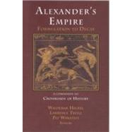 Alexander's Empire : Formulation to Decay