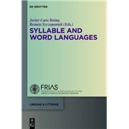 Syllable and Word Languages