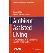 Ambient Assisted Living