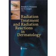 Radiation Treatment and Radiation Reactions in Dermatology
