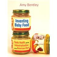 Inventing Baby Food