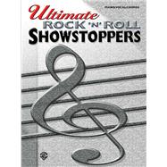 Ultimate Showstoppers Rock 'n' Roll