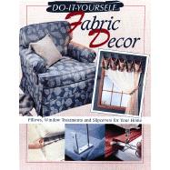 Do-It-Yourself Fabric Decor