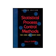 Statistical Process Control Methods for Long and Short Runs