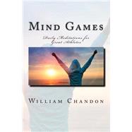 Mind Games: Daily Meditations for Great Athletes