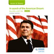 Access to History: In search of the American Dream: the USA, c1917–96 for Edexcel