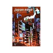 Japan Edge : The Insider's Guide to Japanese Popular Subculture