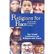 Religions for Peace : Action for Common Living