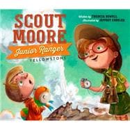 Scout Moore, Junior Ranger Yellowstone