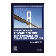Advanced Fibre-Reinforced Polymer (FRP) Composites for Structural Applications