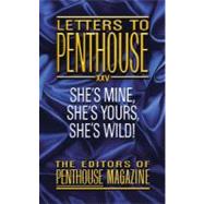 Letters To Penthouse XXV She's Mine, She's Yours, She's Wild!