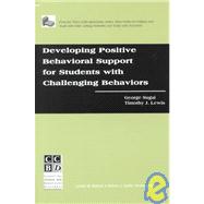 Developing Positive Behavioral Support for Students With Challenging Behaviors