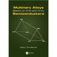 Multinary Alloys Based on IV-VI and IV-VI2 Semiconductors