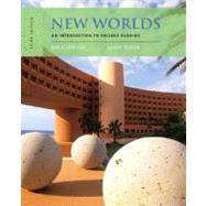 New Worlds : An Introduction to College Reading