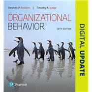 Organizational Behavior Plus 2019 MyLab Management with Pearson eText -- Access Card Package