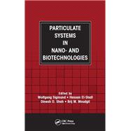Particulate Systems in Nano and Biotechnologies