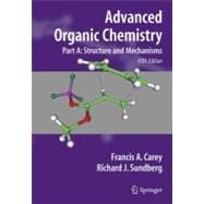 Advanced Organic Chemistry: Structure and Mechanisms