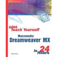 Sams Teach Yourself Macromedia Dreamweaver Mx in 24 Hours
