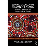 Beyond Decolonial African Philosophy