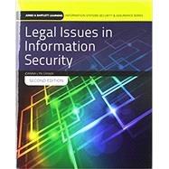 Legal Issues in Information Security with Case Lab Access Print Bundle