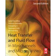 Heat Transfer and Fluid Flow in Minichannels and Microchannels