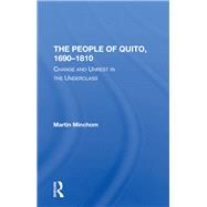 The People Of Quito, 1690-1810