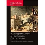 Routledge Handbook of Humanitarian Communication