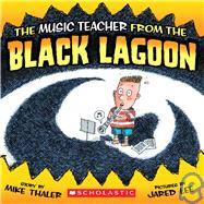 Music Teacher from the Black Lagoon