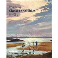 Painting Clouds and Skies in Oils