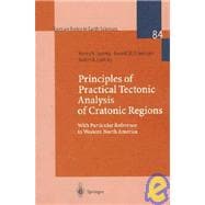 Principles of Practical Tectonic Analysis of Cratonic Regions : With Particular Reference to Western North America
