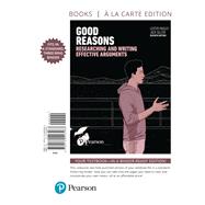 Good Reasons Researching and Writing Effective Arguments -- Print Offer