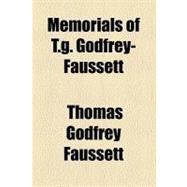 Memorials of T. G. Godfrey-faussett