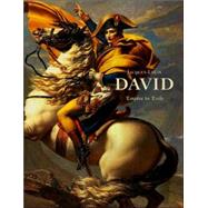 Jacques-Louis David : Empire to Exile