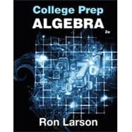 College Prep Algebra, Student Workbook
