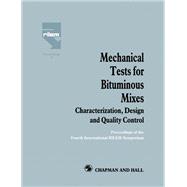Mechanical Tests for Bituminous Mixes