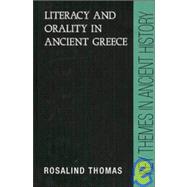 Literacy and Orality in Ancient Greece