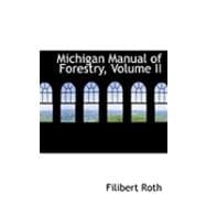 Michigan Manual of Forestry