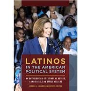 Latinos in the American Political System