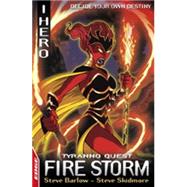 EDGE : I, Hero Quests: Fire Storm: Tyranno Quest 2