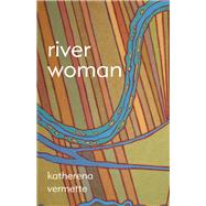 River Woman